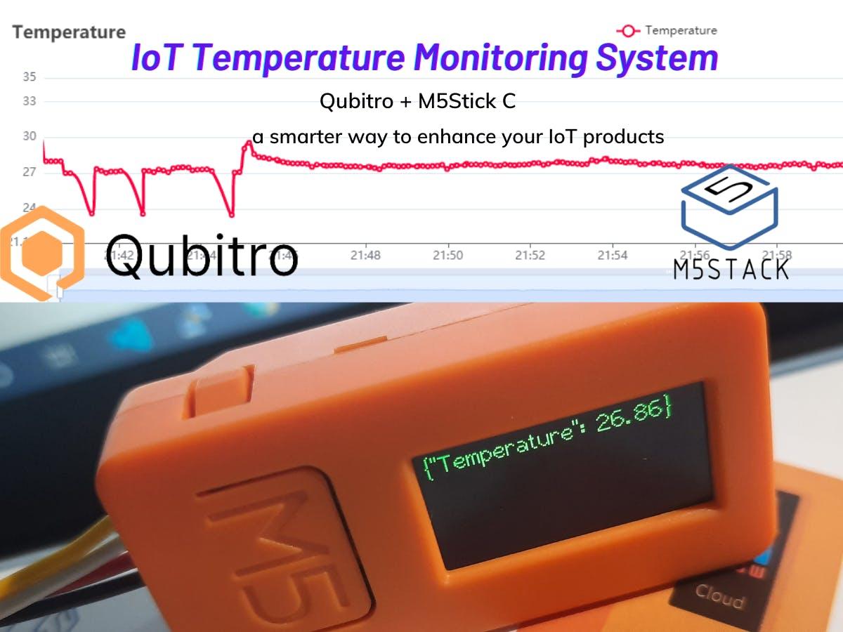 IoT Temperature Monitor using M5Stick and Qubitro