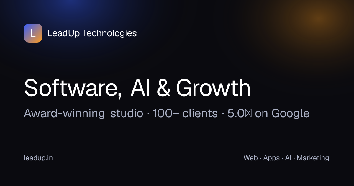 LeadUp Technologies — Software, AI & Growth that converts